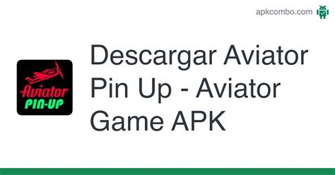 aviator pin up apk|Aviator Pin Up Latest Android APK Download .
